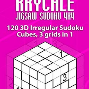 Krychle Jigsaw Sudoku 4x4: 120 3D Irregular Sudoku Cubes, 3 grids in 1