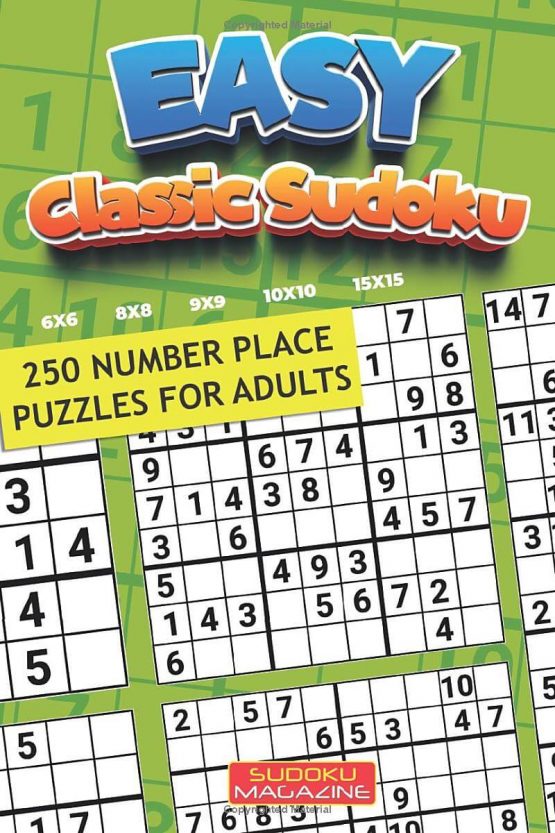 Easy Classic Sudoku: 250 Number Place Puzzles for Adults
