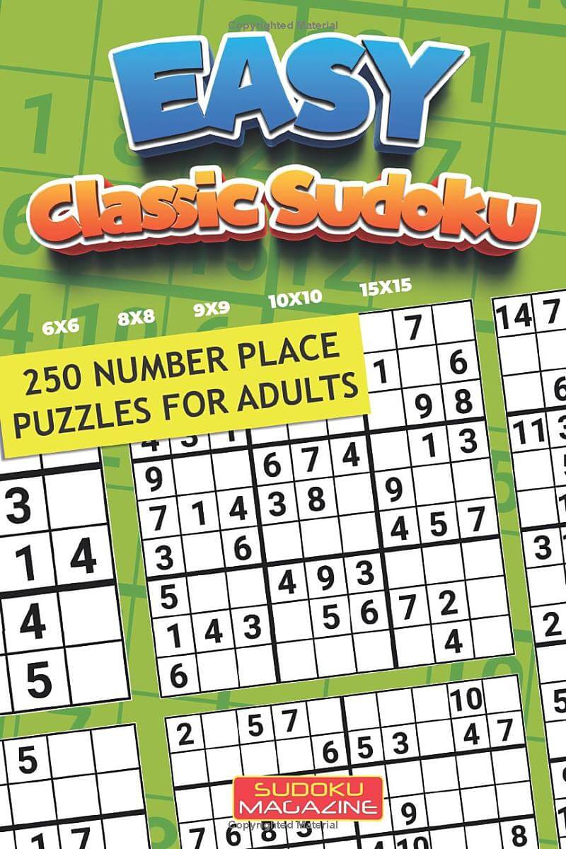 Easy Classic Sudoku: 250 Number Place Puzzles for Adults