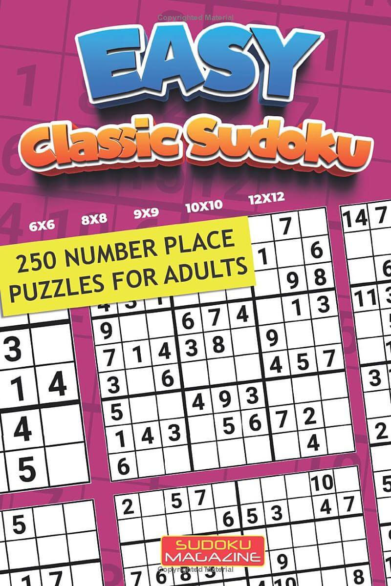 Easy Classic Sudoku: 250 Number Place Puzzles for Adults
