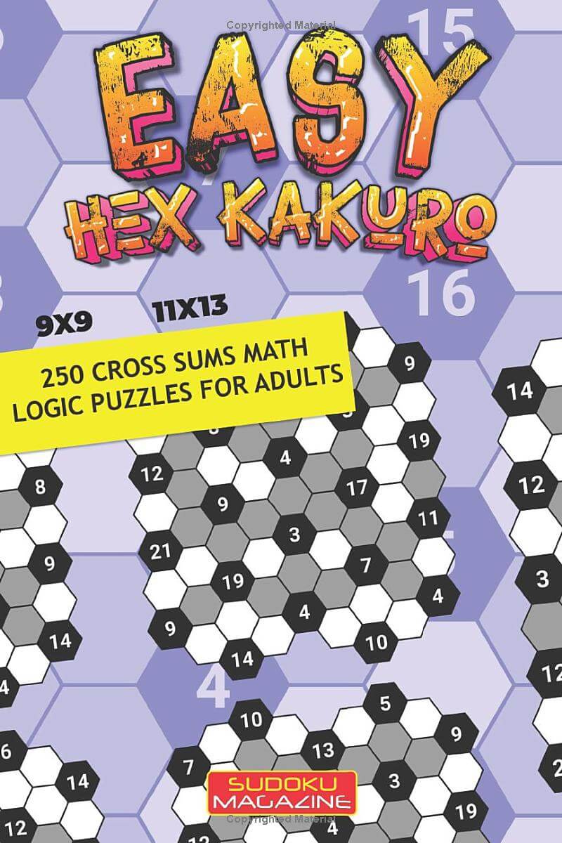 Easy Hex Kakuro: 250 Cross Sums Math Logic puzzles for adults