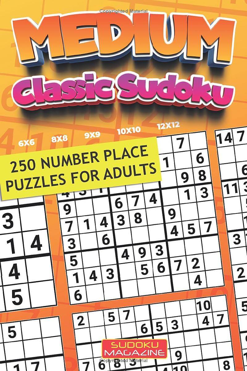 Medium Classic Sudoku: 250 Number Place Puzzles for Adults
