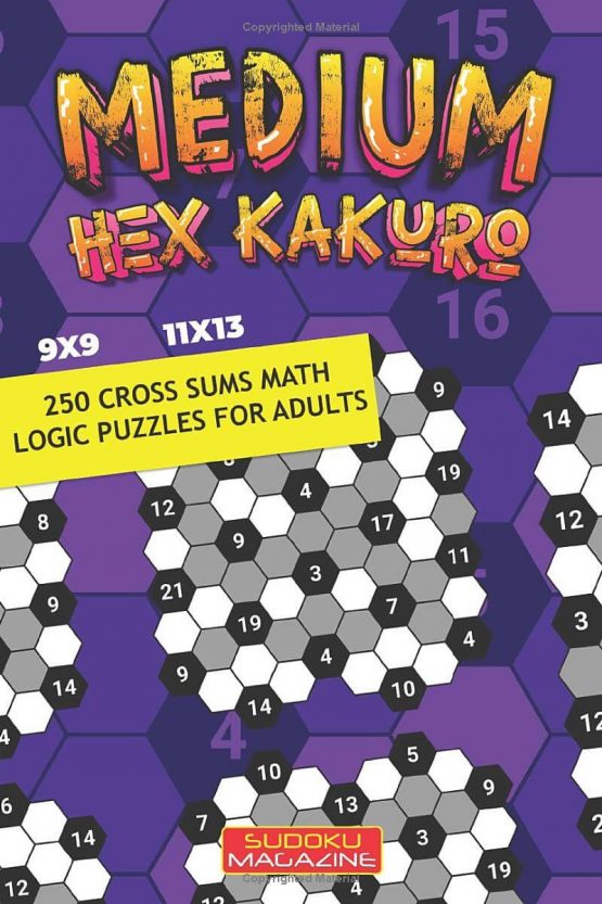 Medium Hex Kakuro: 250 Cross Sums Math Logic puzzles for adults