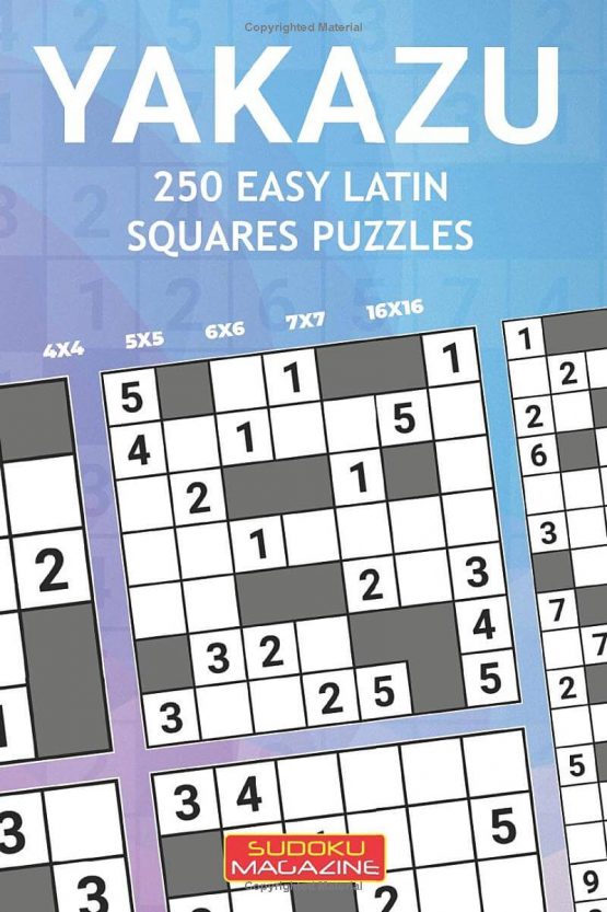 Yakazu: 250 Easy Latin Squares Puzzles