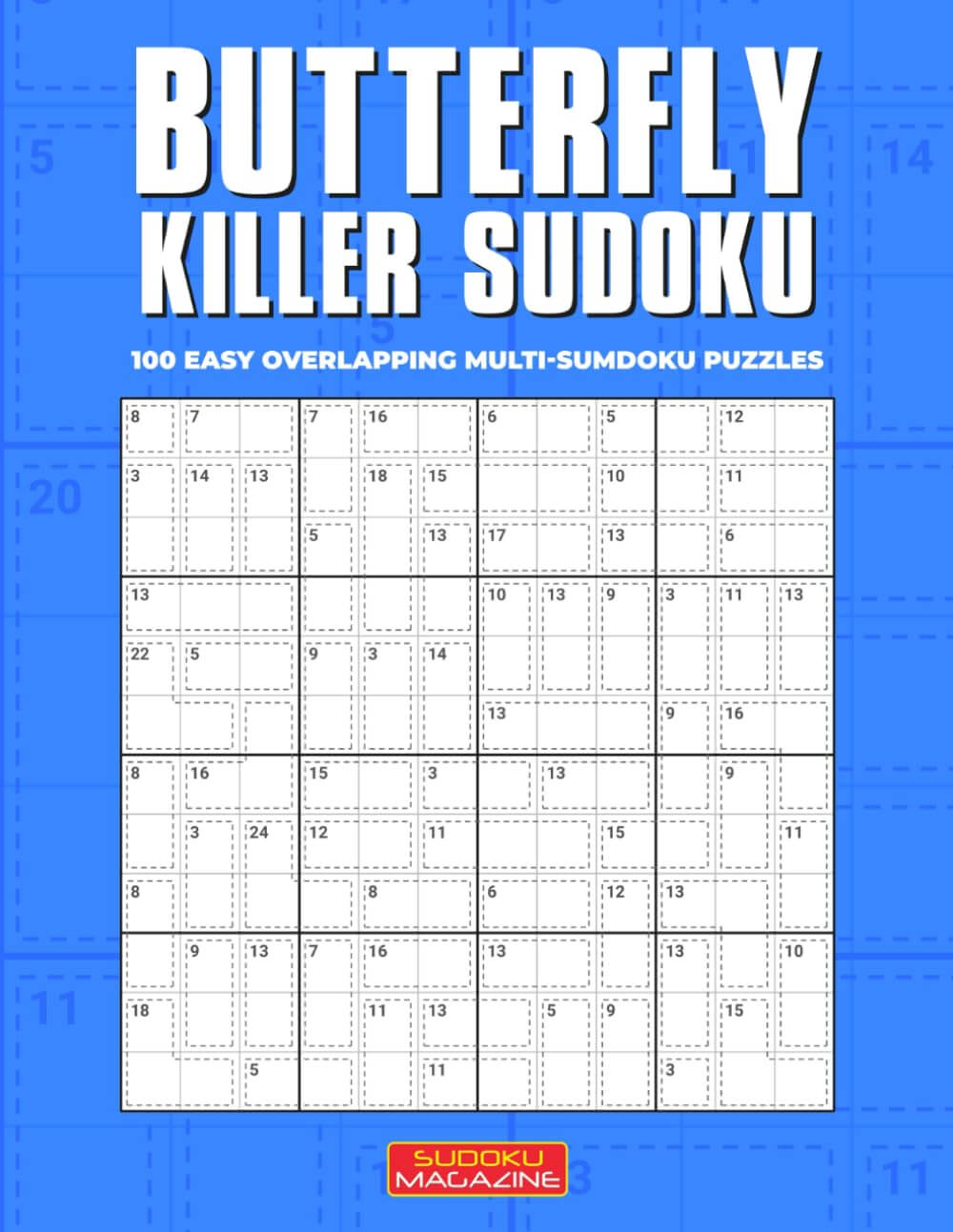 Butterfly Killer Sudoku 100 Easy Overlapping Multi-SumDoku Puzzles